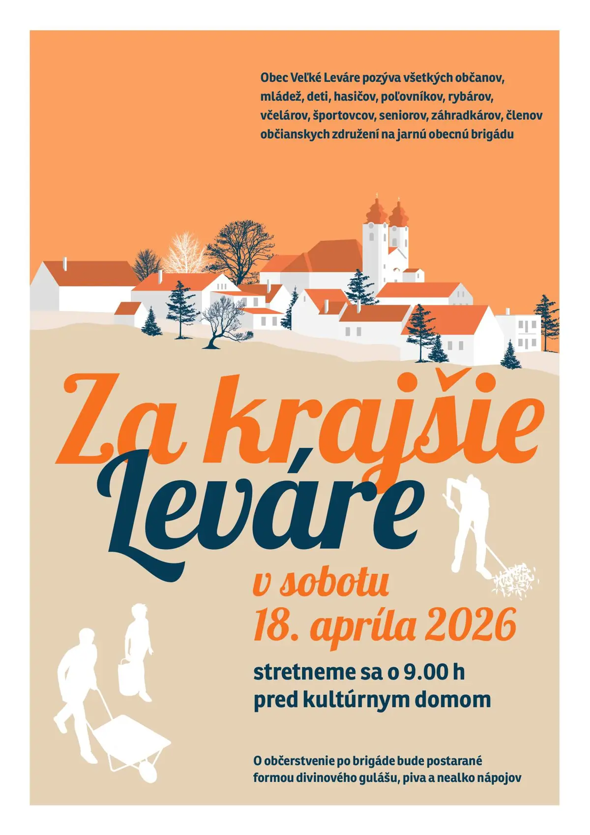 Pozývame na jarnú obecnú brigádu „Za krajšie Leváre"